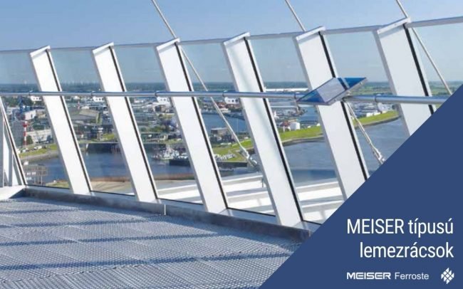 MEISER típusú lemezrácsok